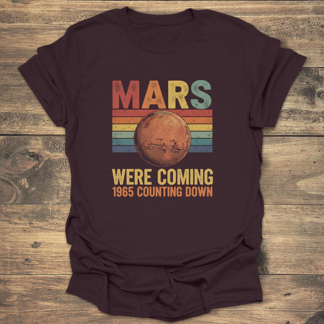 Mars We're Coming - Dark Chocolate T-Shirt
