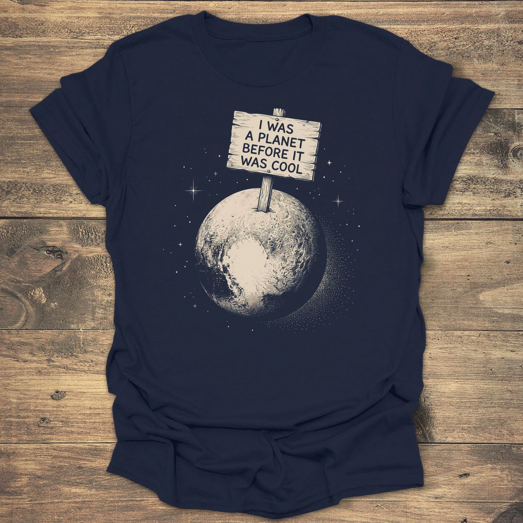 Planet Before It Was Cool - Navy t-shirt