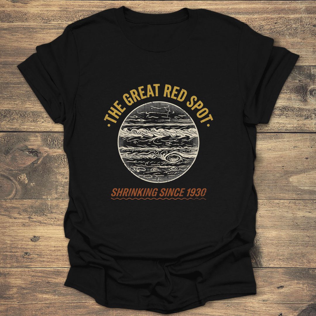 The Great Red Spot: Shrinking Since 1930 - Black T-Shirt