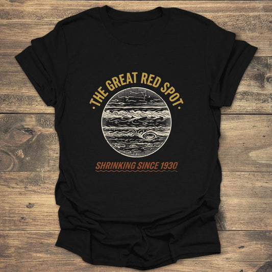 The Great Red Spot: Shrinking Since 1930 - Black T-Shirt