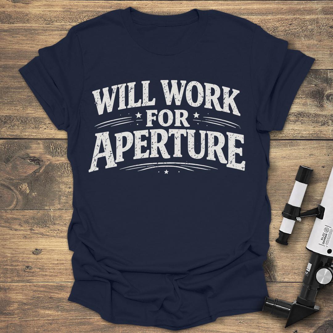 Will Work For Aperture - Navy T-Shirt