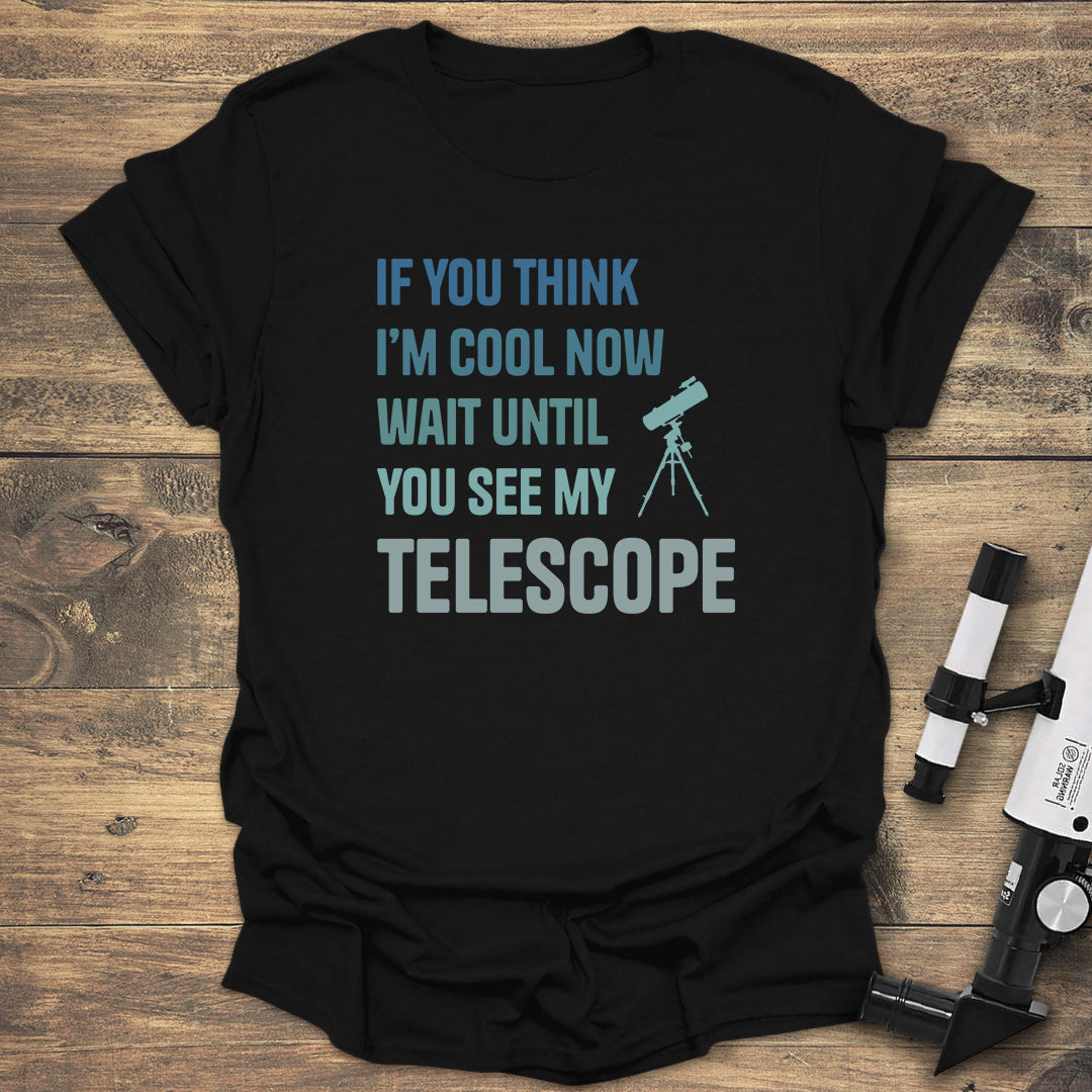 See My Telescope - Black T-Shirt
