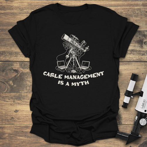 Cable Management Is A Myth - Black T-Shirt