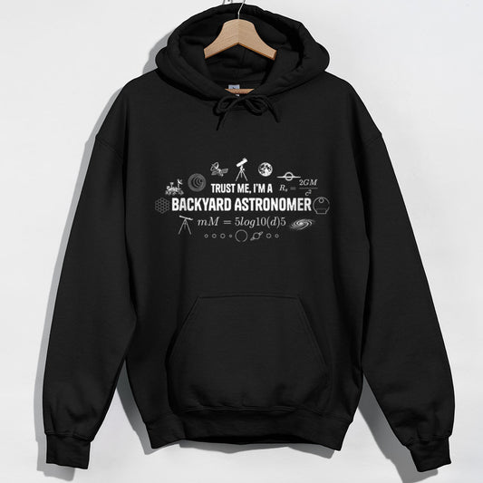 Trust Me Backyard Astronomer Hoodie - Black Hoodie