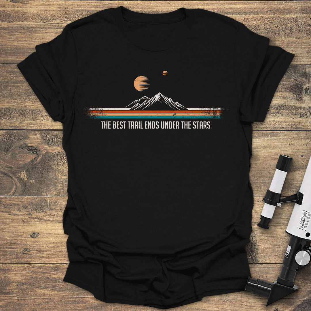Best Trail Ends Under The Stars - Black T-Shirt