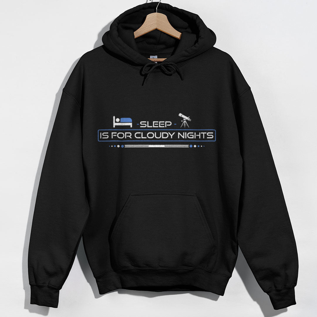 Sleep Is For Cloudy Hoodie - Black Hoodie