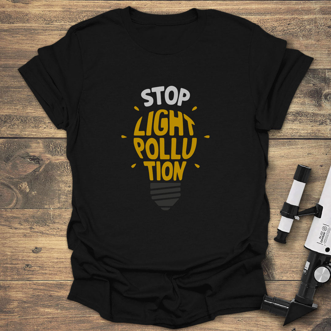 Stop Light Pollution - Black T-Shirt