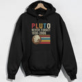 Pluto Never Forget Hoodie - Black Hoodie