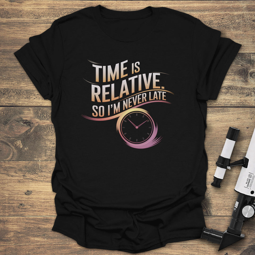 Time is Relative - Black T-Shirt