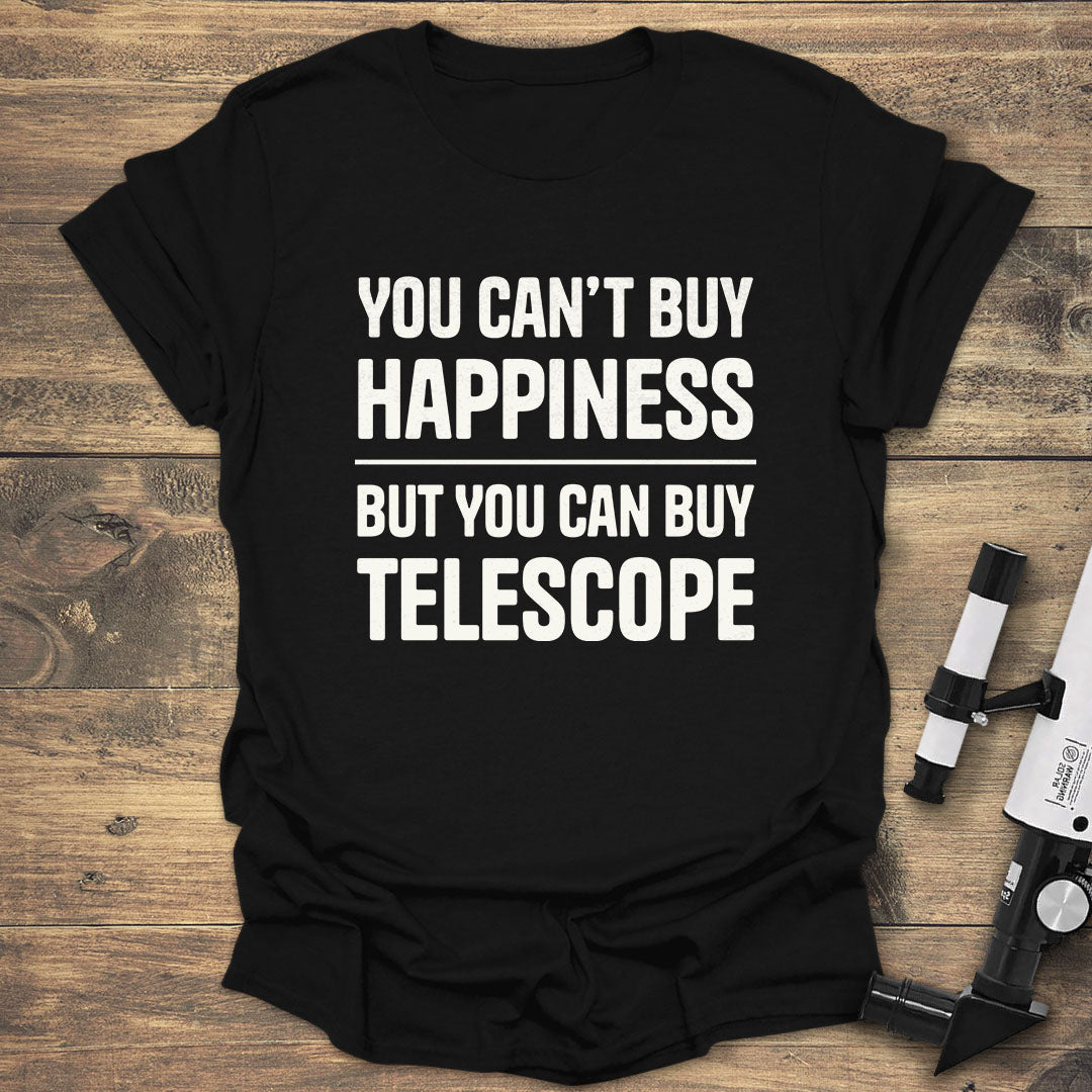 You Can’t Buy Happiness - Black T-Shirt