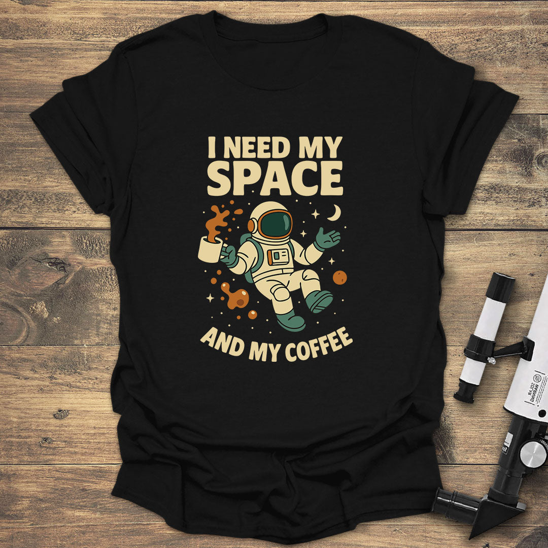 I Need My Space Coffee
