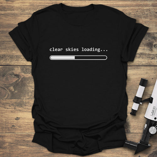 Clear Skies Loading - Black T-Shirt