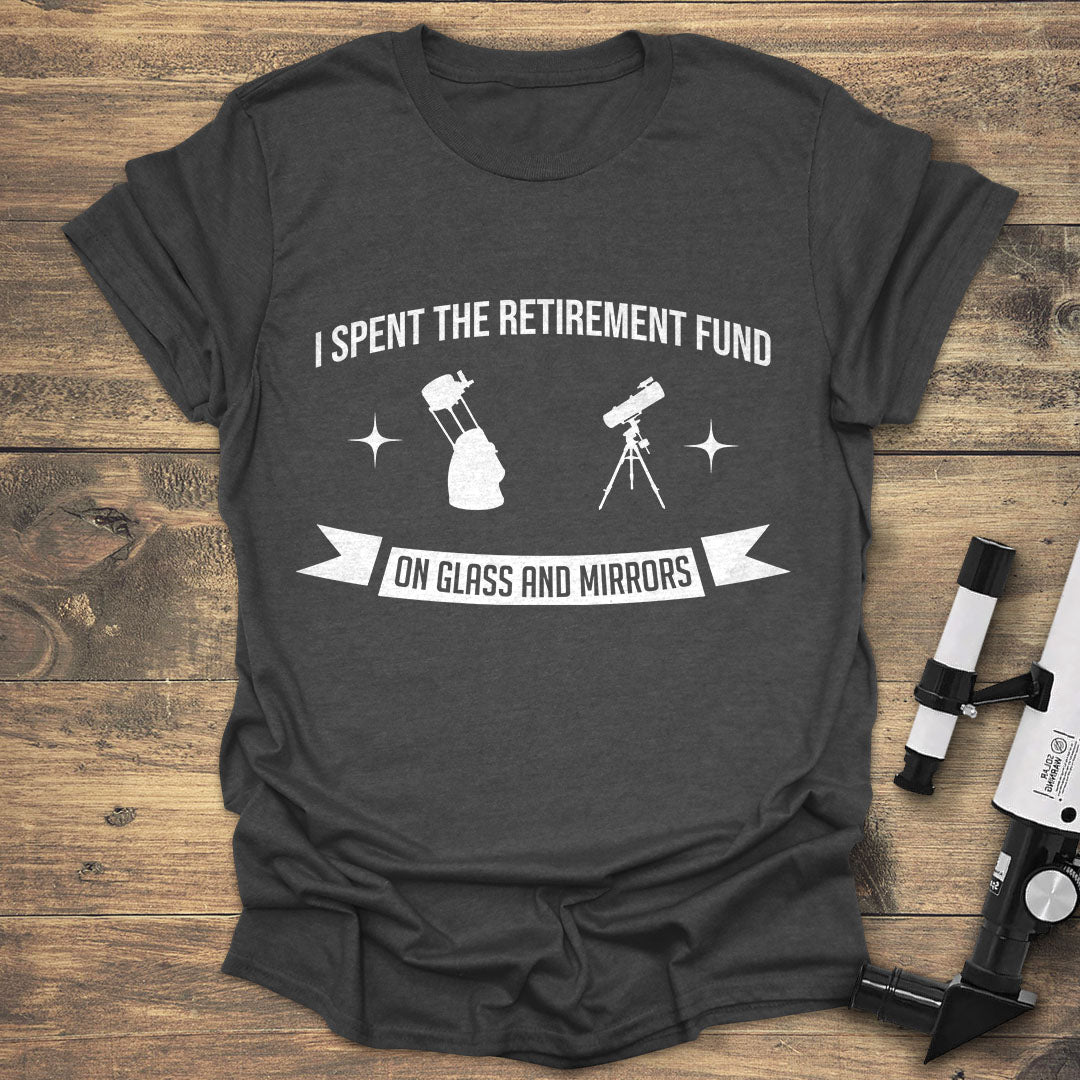I Spent The Retirement Fund - Dark heather T-Shirt
