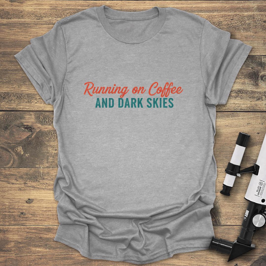 Running on Coffee and Dark Skies - Sport Grey T-Shirt