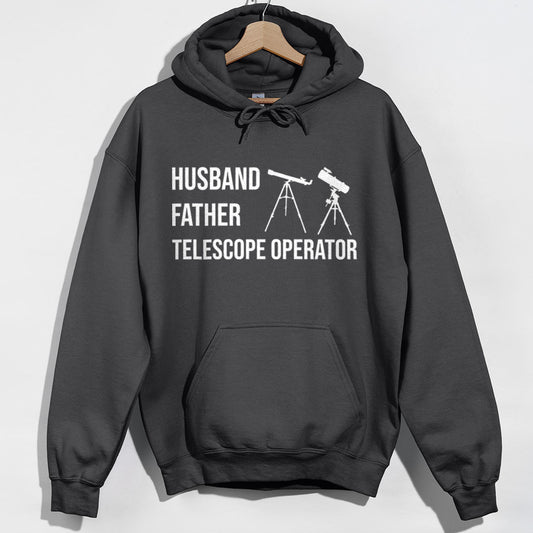 Husband Father Telescope Operator Hoodie - Charcoal Hoodie