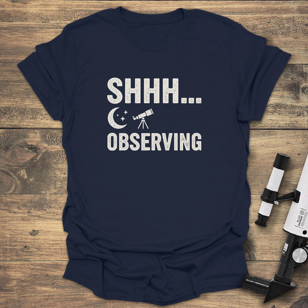 Shhh... Observation - Navy T-Shirt