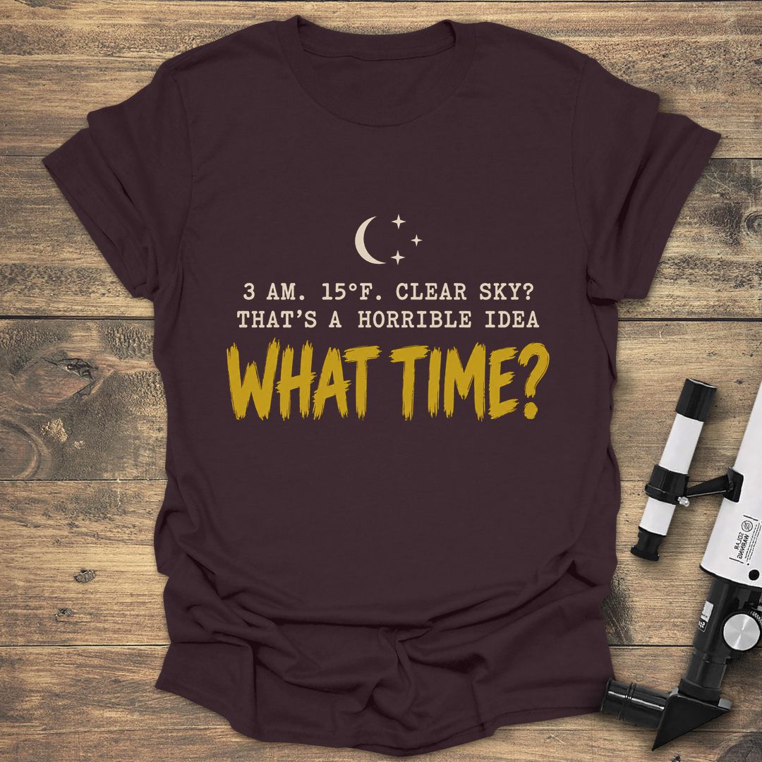 What Time Clear Sky - Dark Chocolate t-shirt