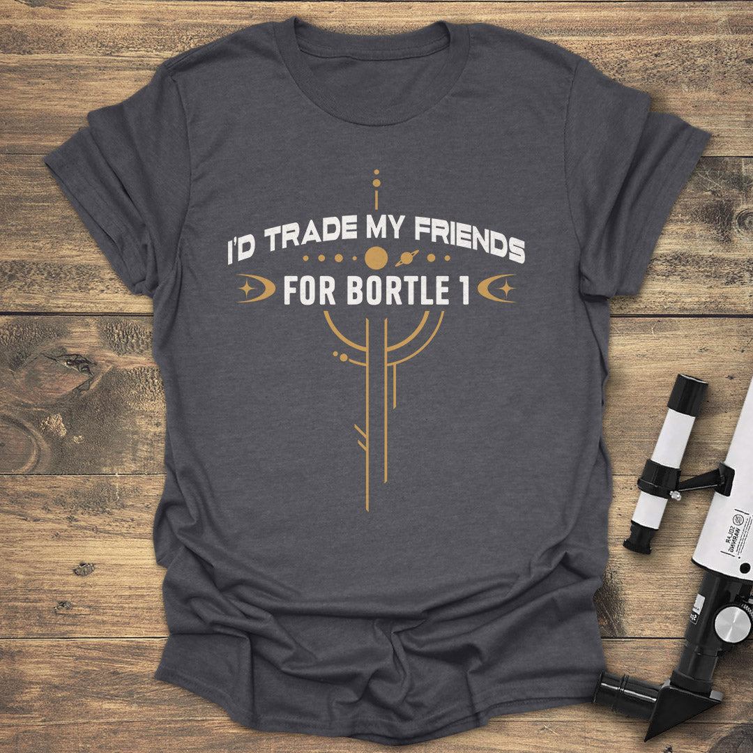 Trade Friends For Bortle 1 - Dark heather T-Shirt