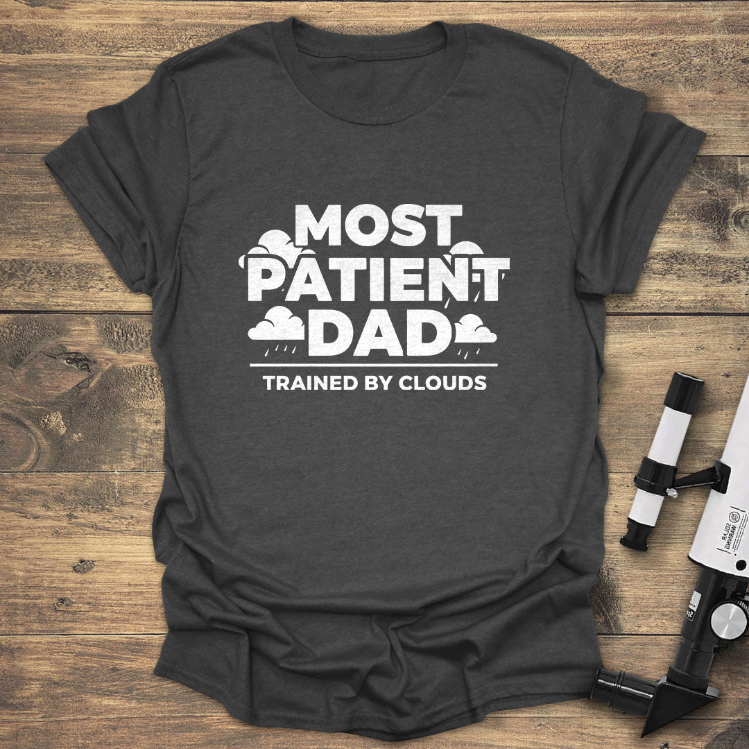 Most Patient Dad - Dark heather T-Shirt