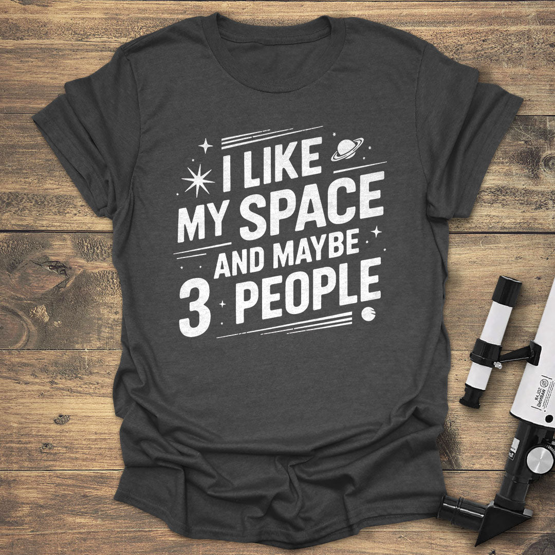 I Like My Space and 3 People