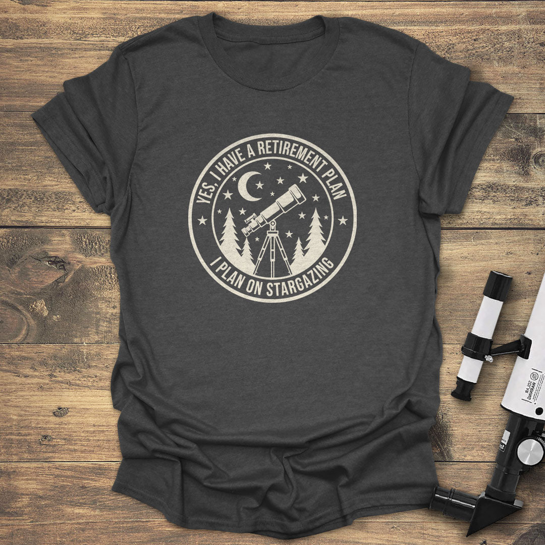 Yes, I Have a Retirement Plan - Dark heather T-Shirt