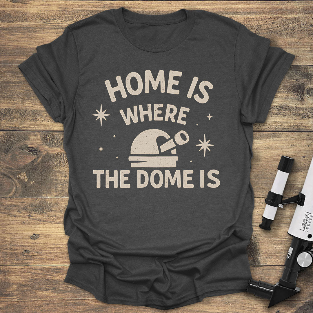 Home Is Where the Dome Is