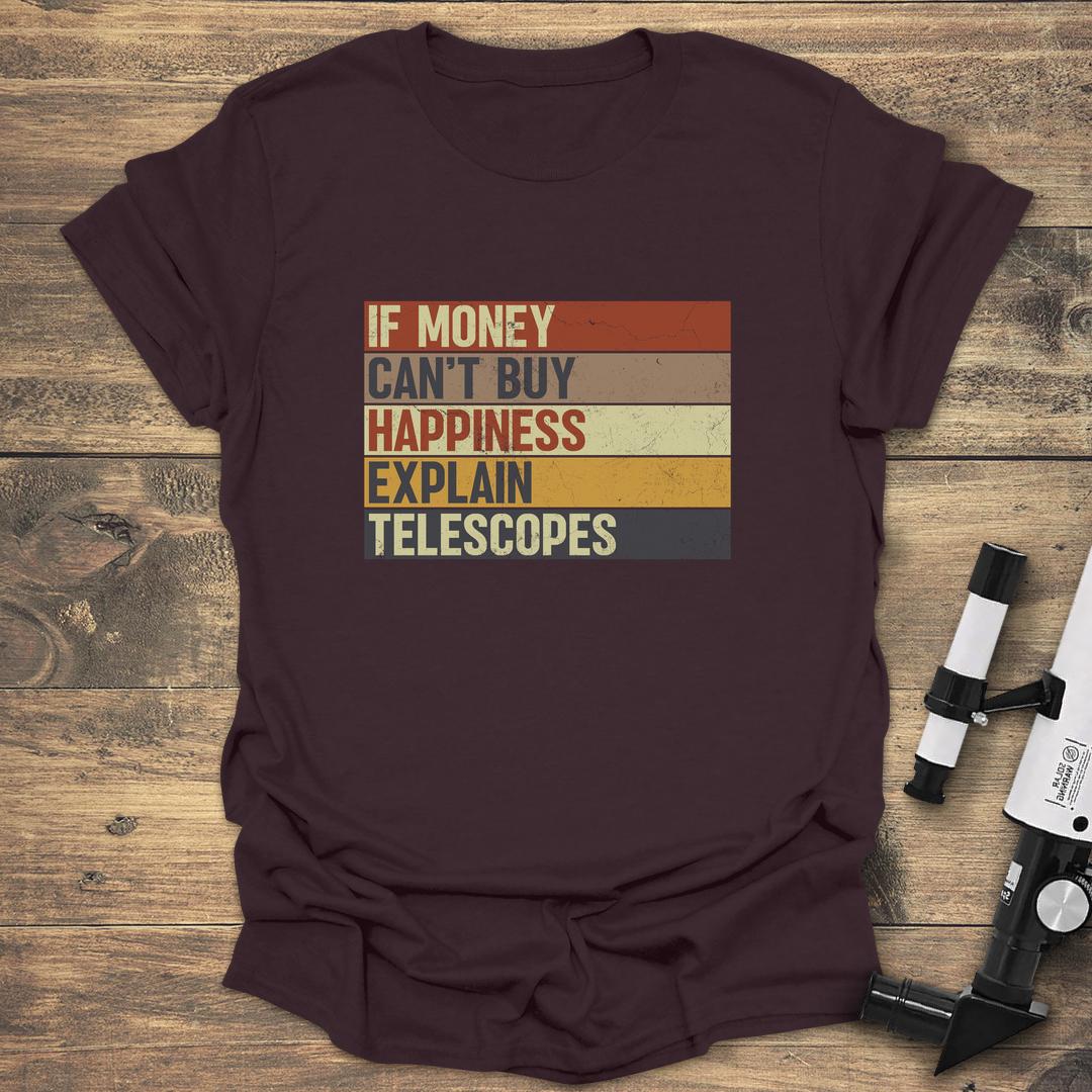 Money Cant Buy Happiness - Dark Chocolate T-Shirt