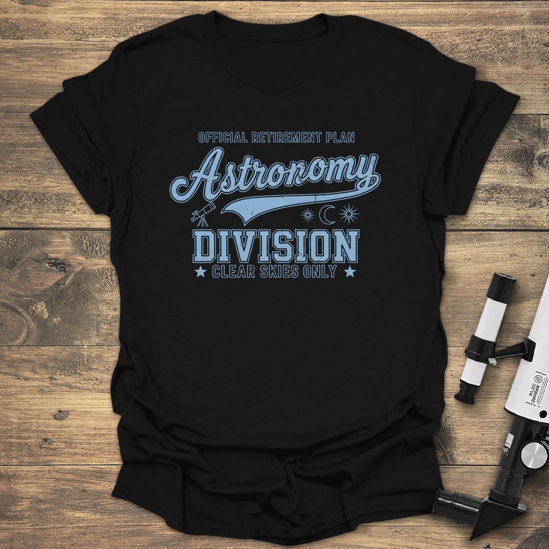 Retirement Plan Astronomy Division - Black T-Shirt