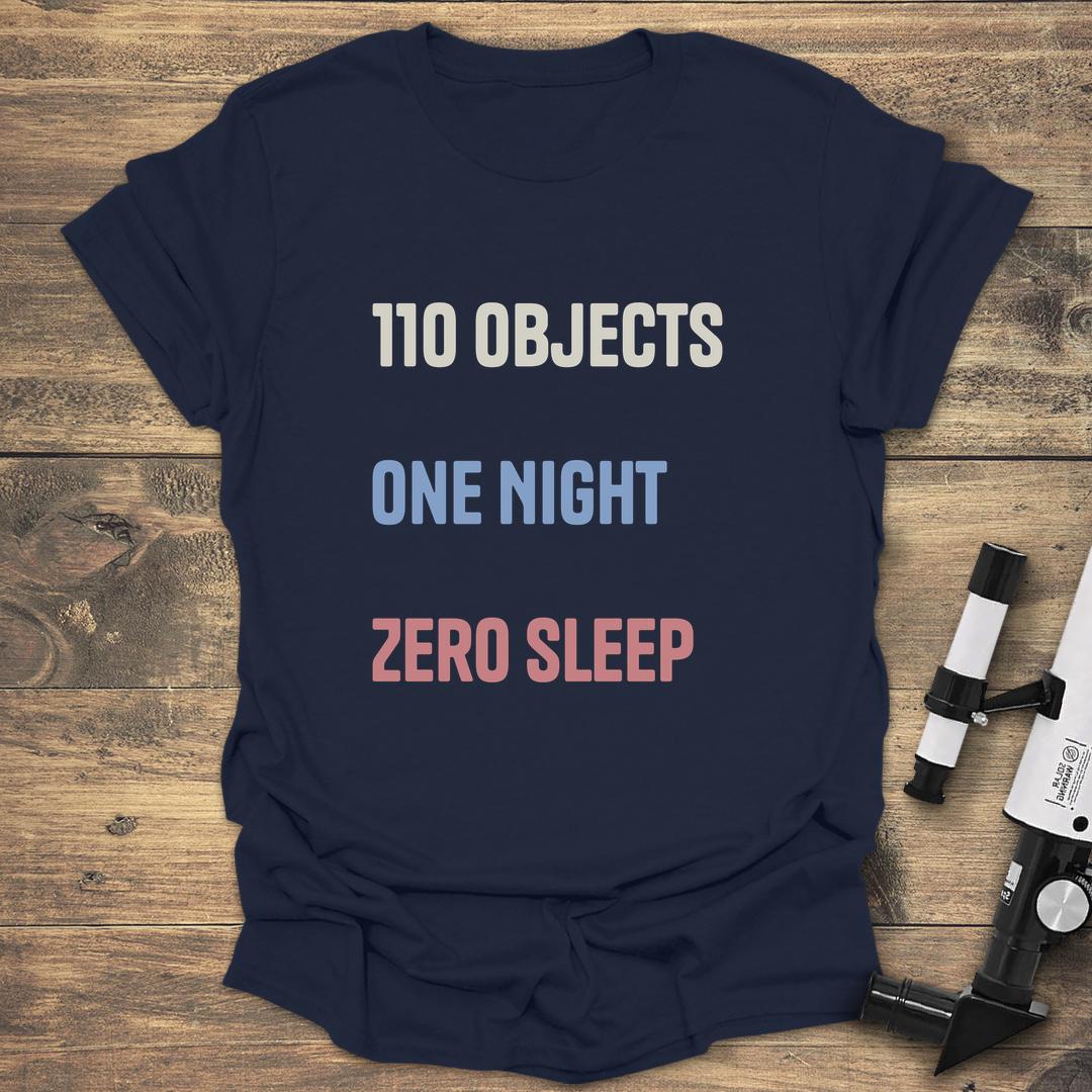 110 Objects One Night Zero Sleep Messier Marathon - Navy T-Shirt