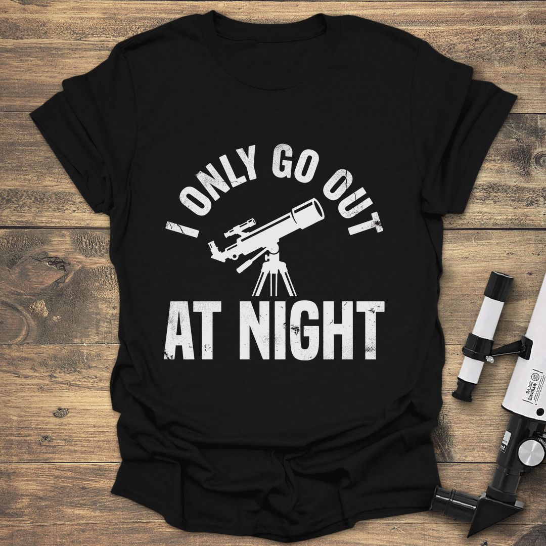 I Only Go Out At Night - Black t-shirt