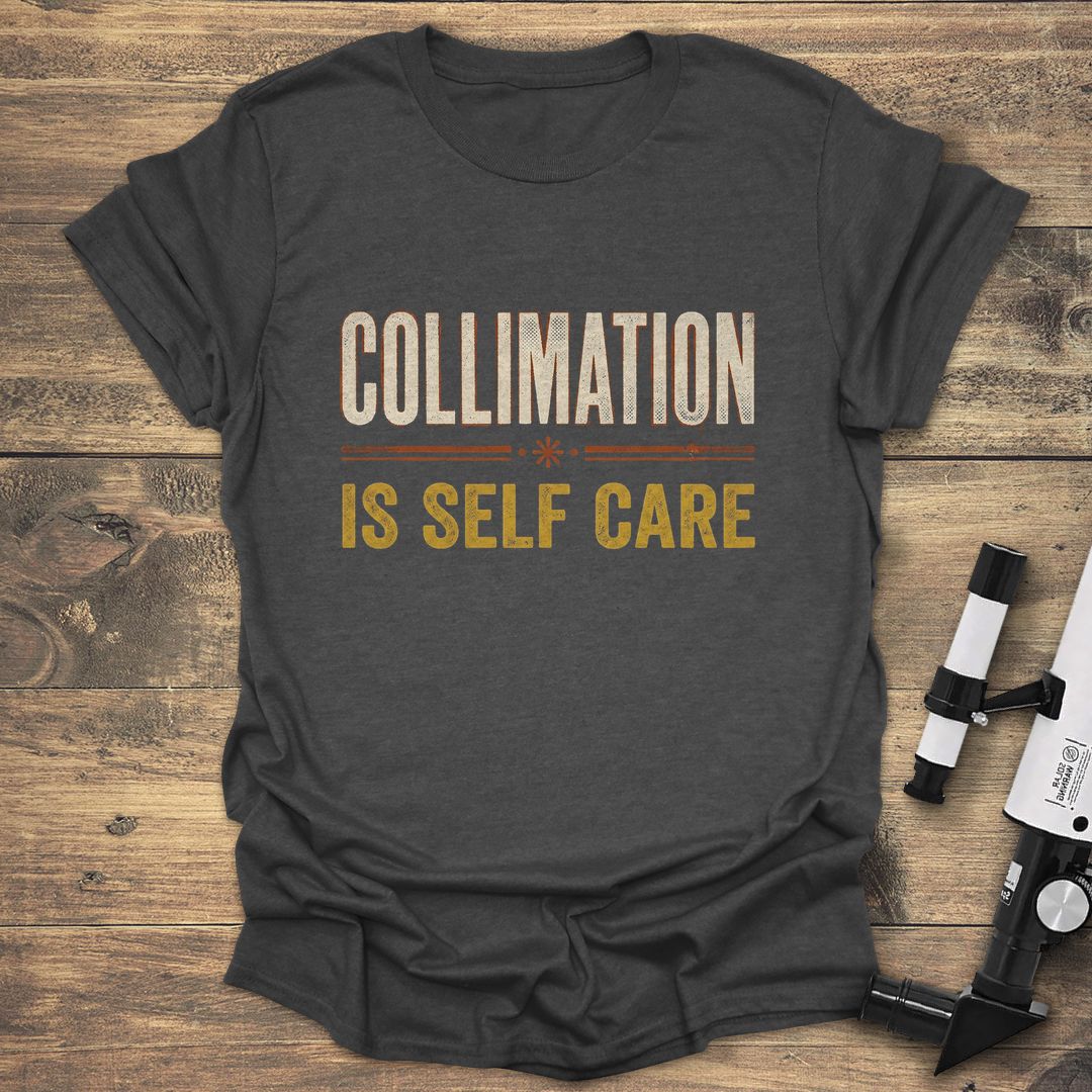Collimation Is Self Care - Dark heather T-Shirt