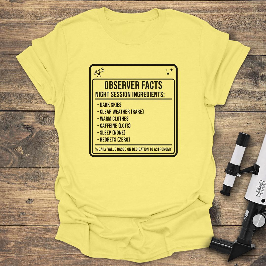 Observer Facts Night Session Ingredients - Cornsilk T-Shirt