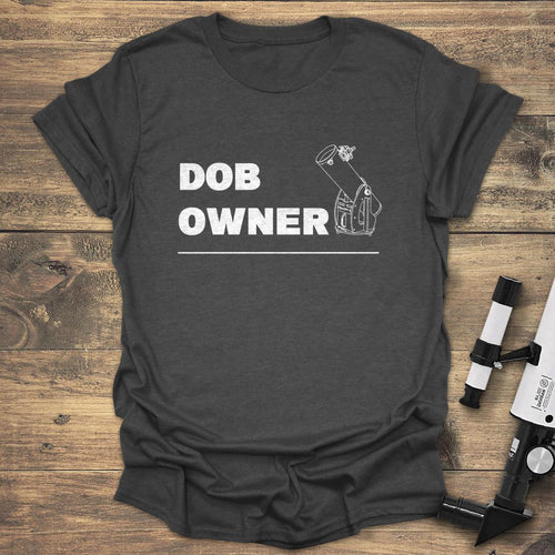 DOB OWNER - Dark heather T-Shirt