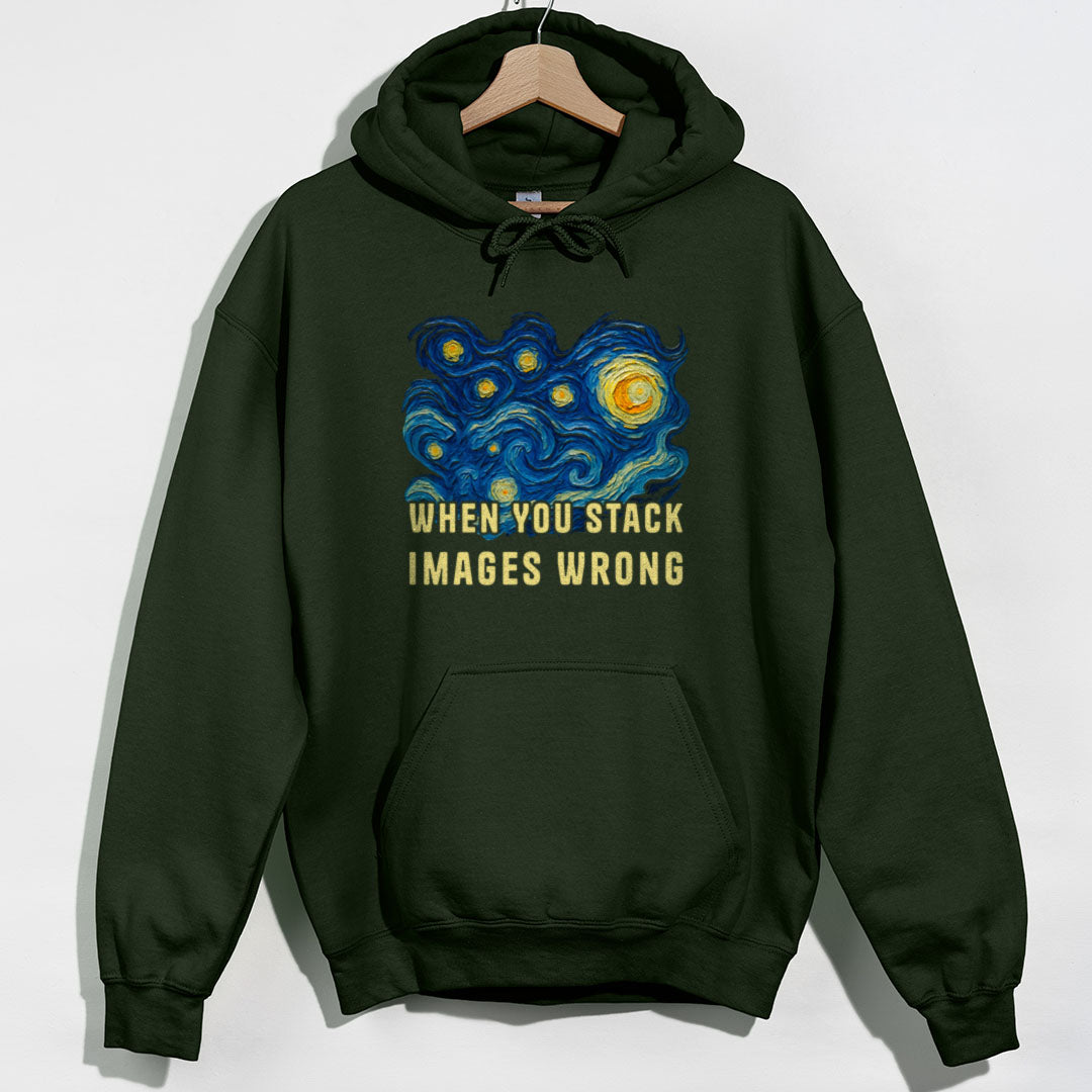When You Stack Images Wrong Hoodie - Forest Green Hoodie