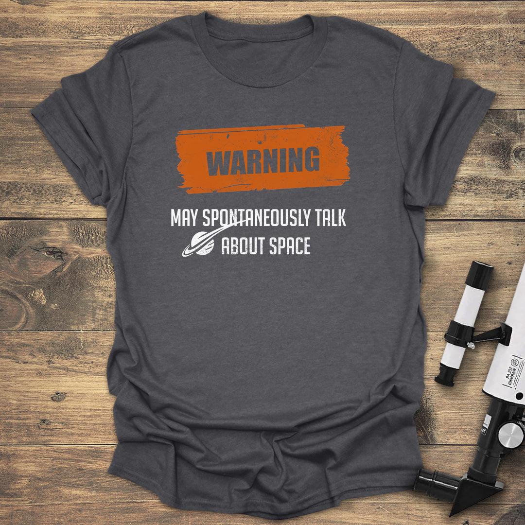 Warning: Spontaneous Space Talks - Dark heather T-Shirt
