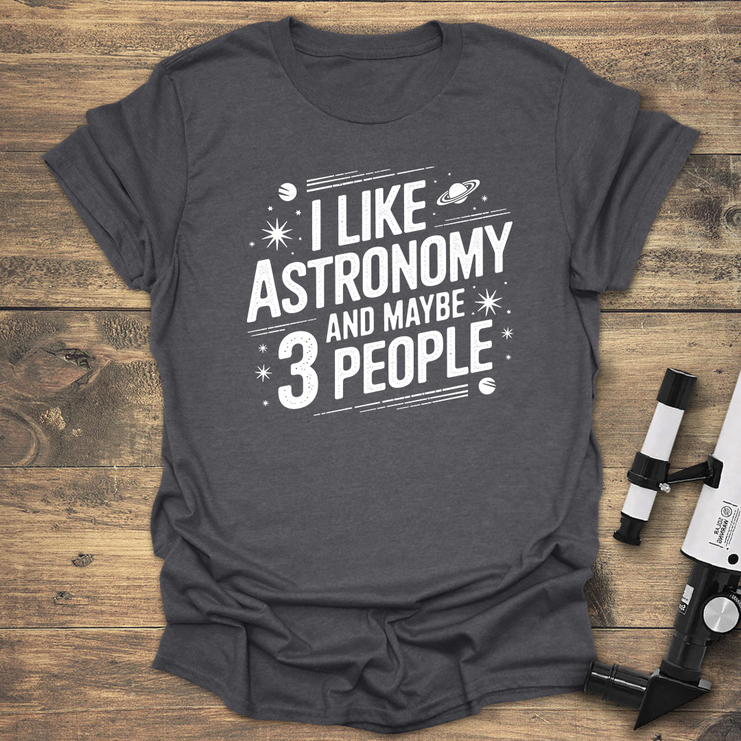 I Like Astronomy Funny - Dark heather T-Shirt