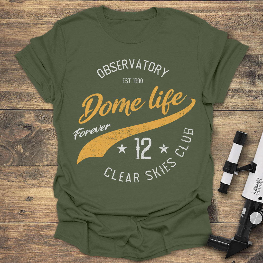 Observatory Dome Life - Military Green T-Shirt