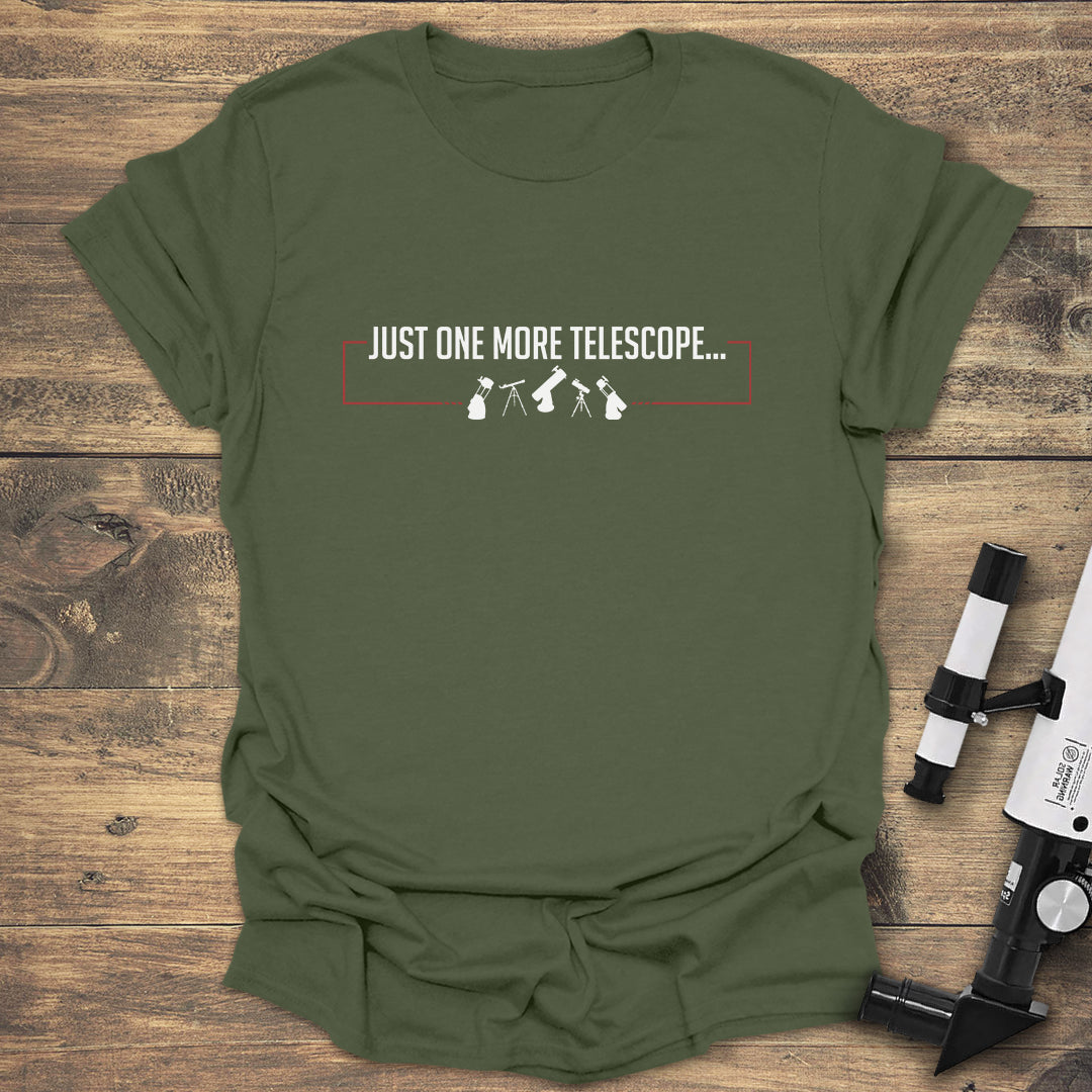 One More Telescope - Military Green T-Shirt