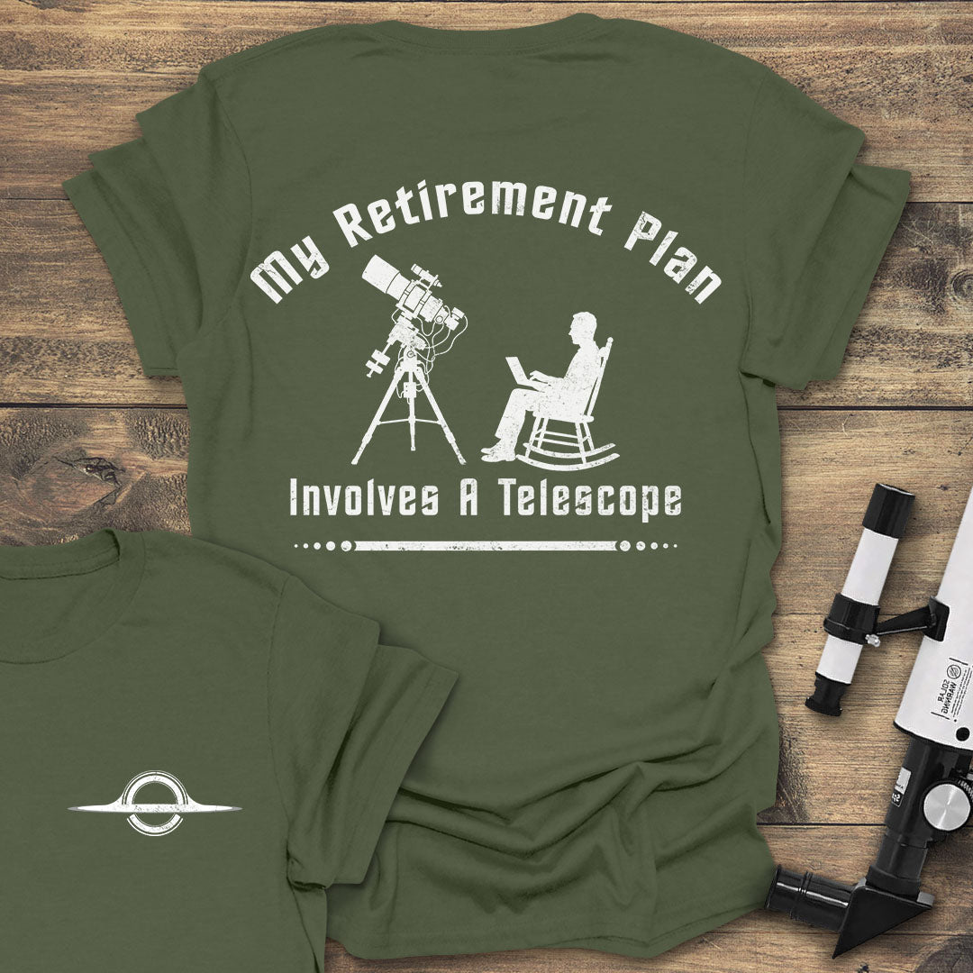 My Retirement Plan Back print - Military Green T-Shirt