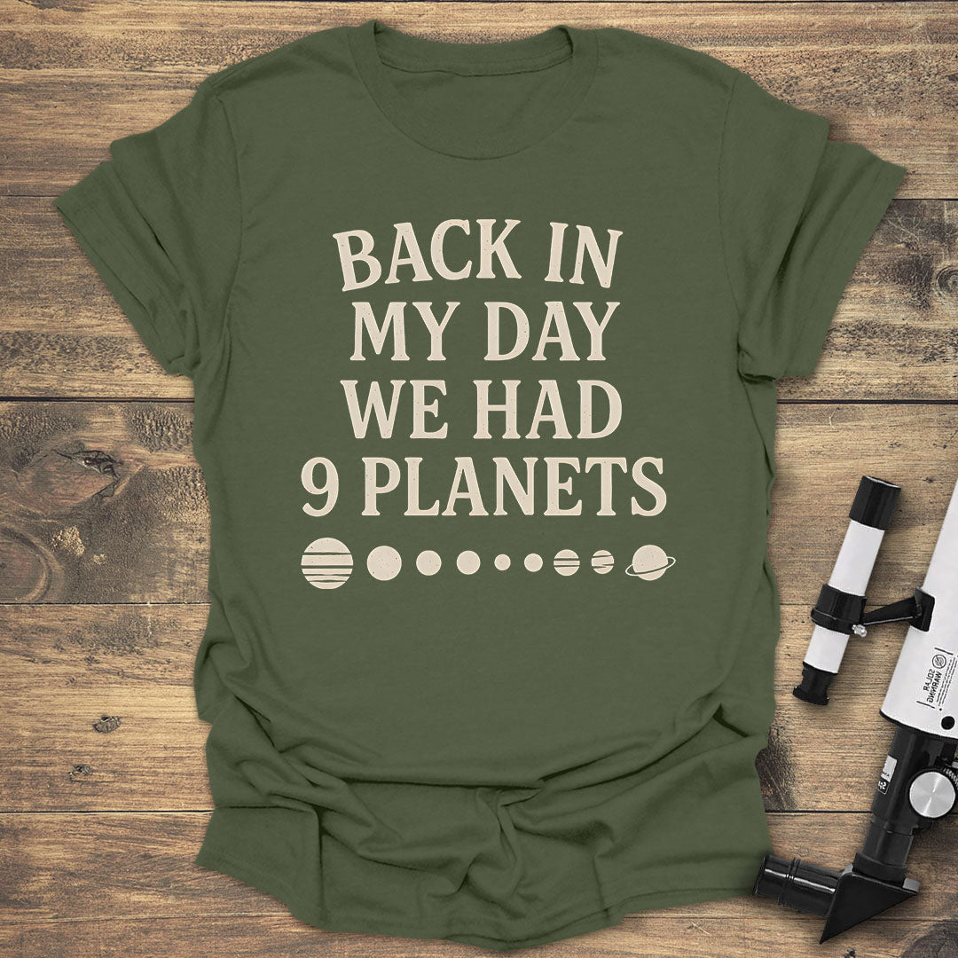Back In My Day - Military Green T-Shirt