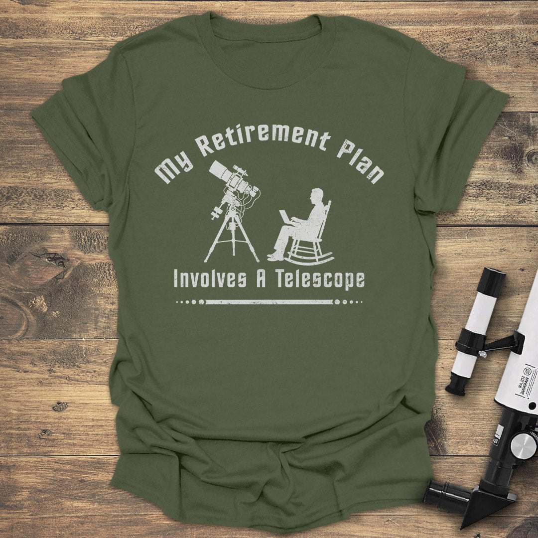 Retirement Plan - Military Green T-Shirt