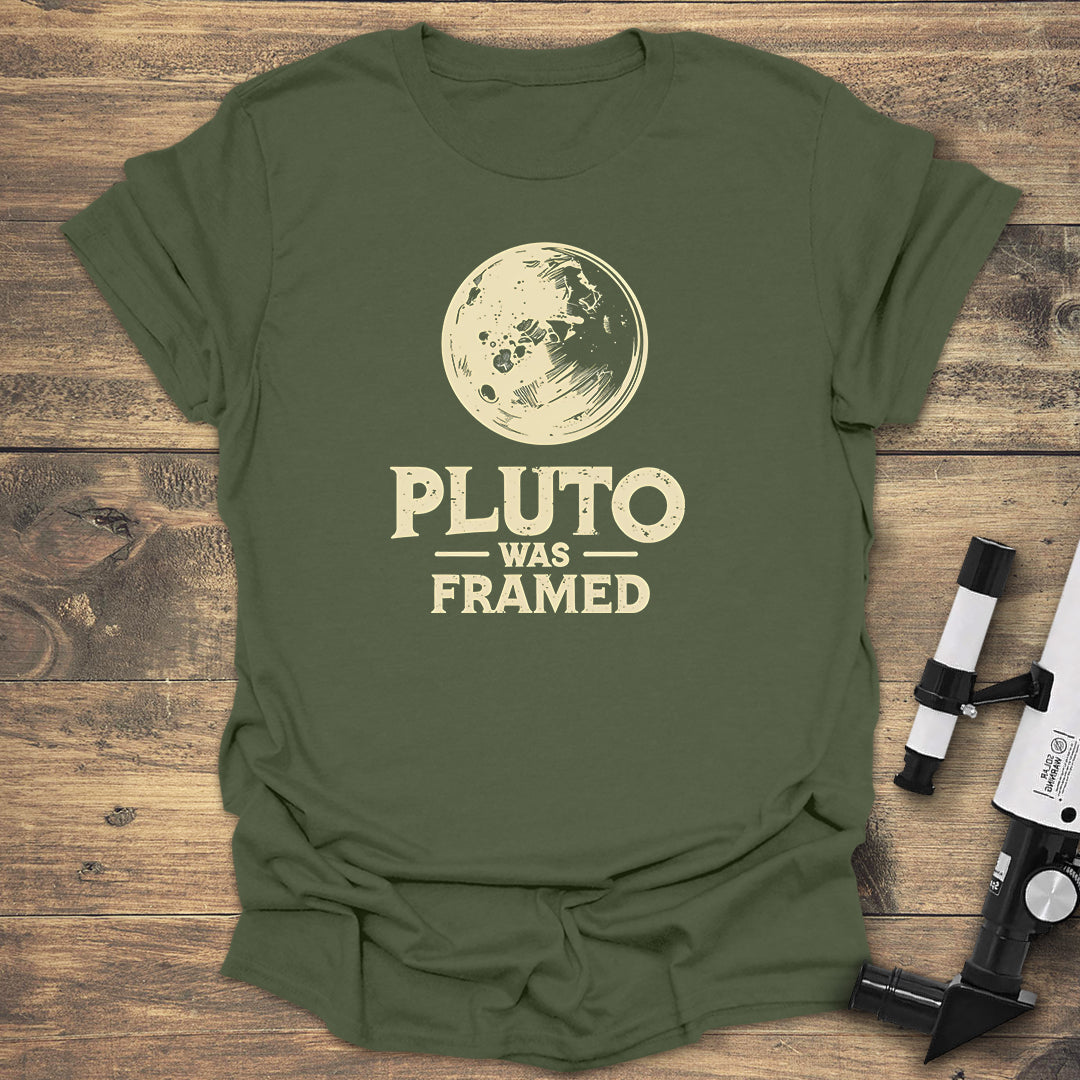 Pluto Was Framed - Military Green T-Shirt