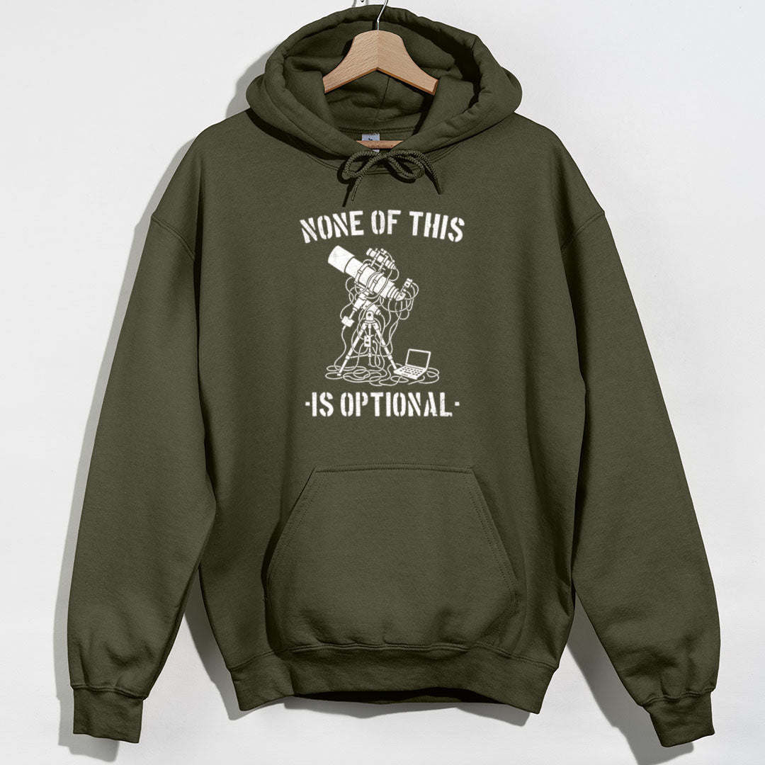 None is Optional Hoodie - Military Green Hoodie