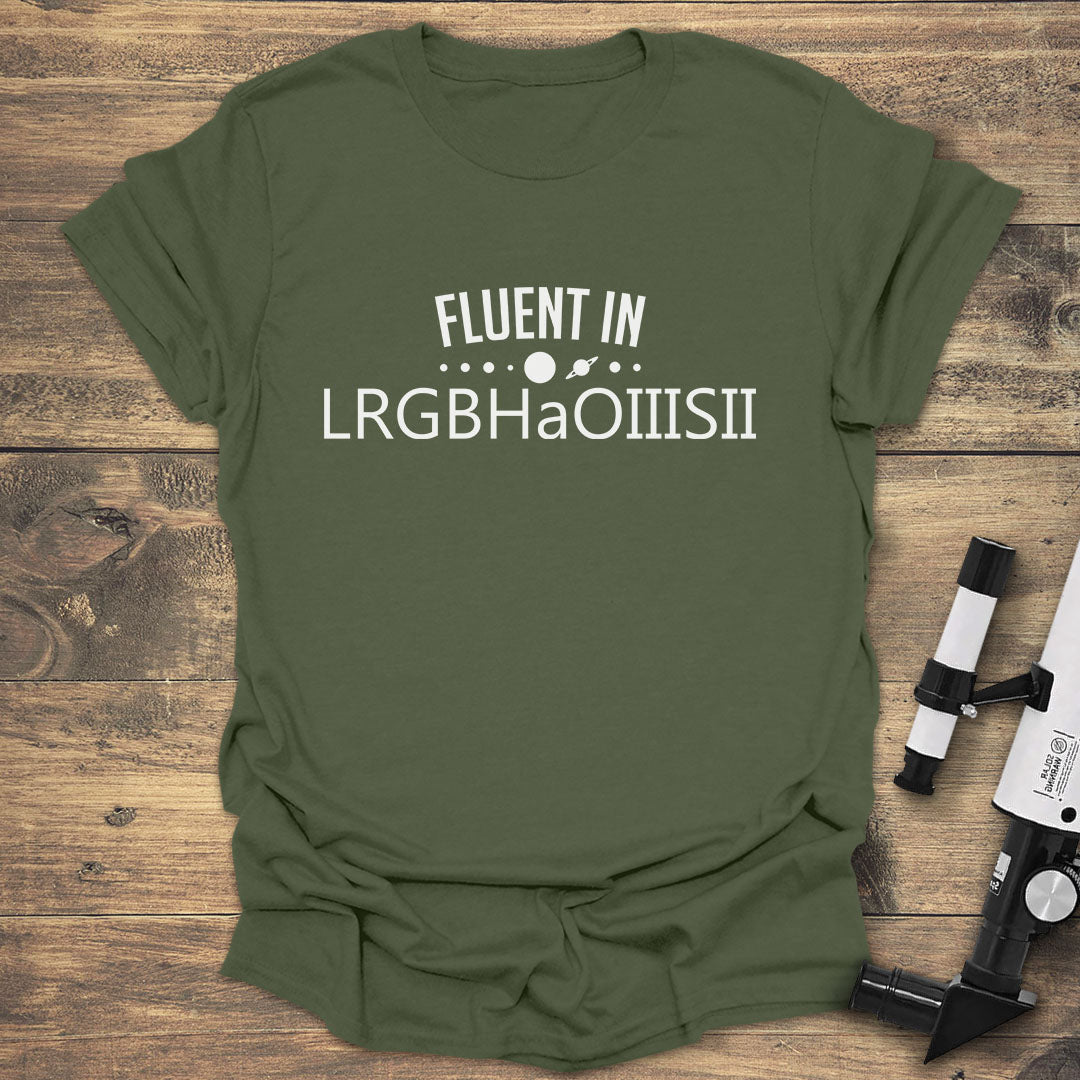 Fluent in LRGBHaOIIISII - Military Green T-Shirt