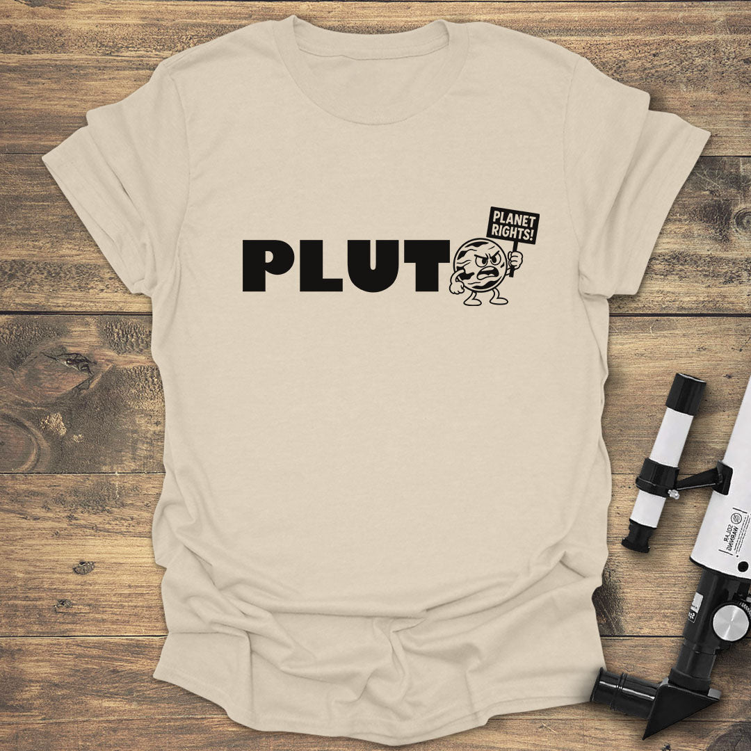 Pluto Planet Rights - Natural T-Shirt