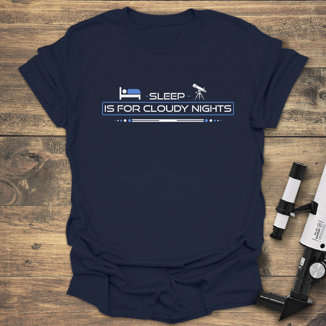 Sleep Is For Cloudy - Navy T-Shirt