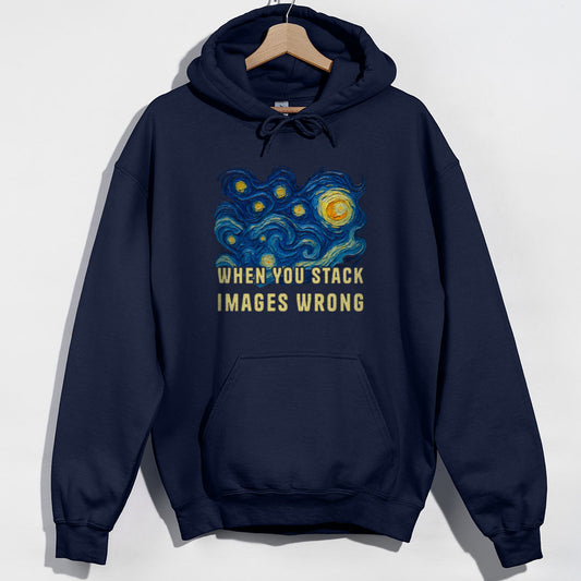 When You Stack Images Wrong Hoodie - Navy Hoodie