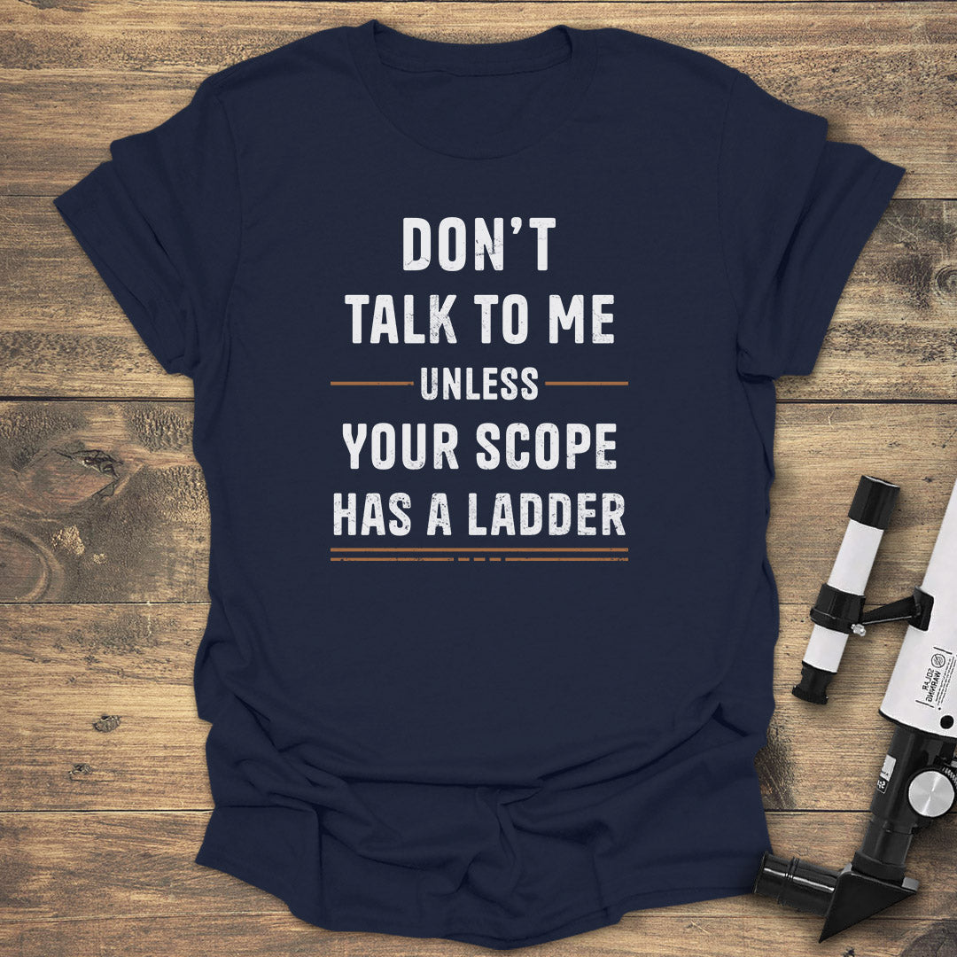 Scope Has A Ladder - Navy T-Shirt