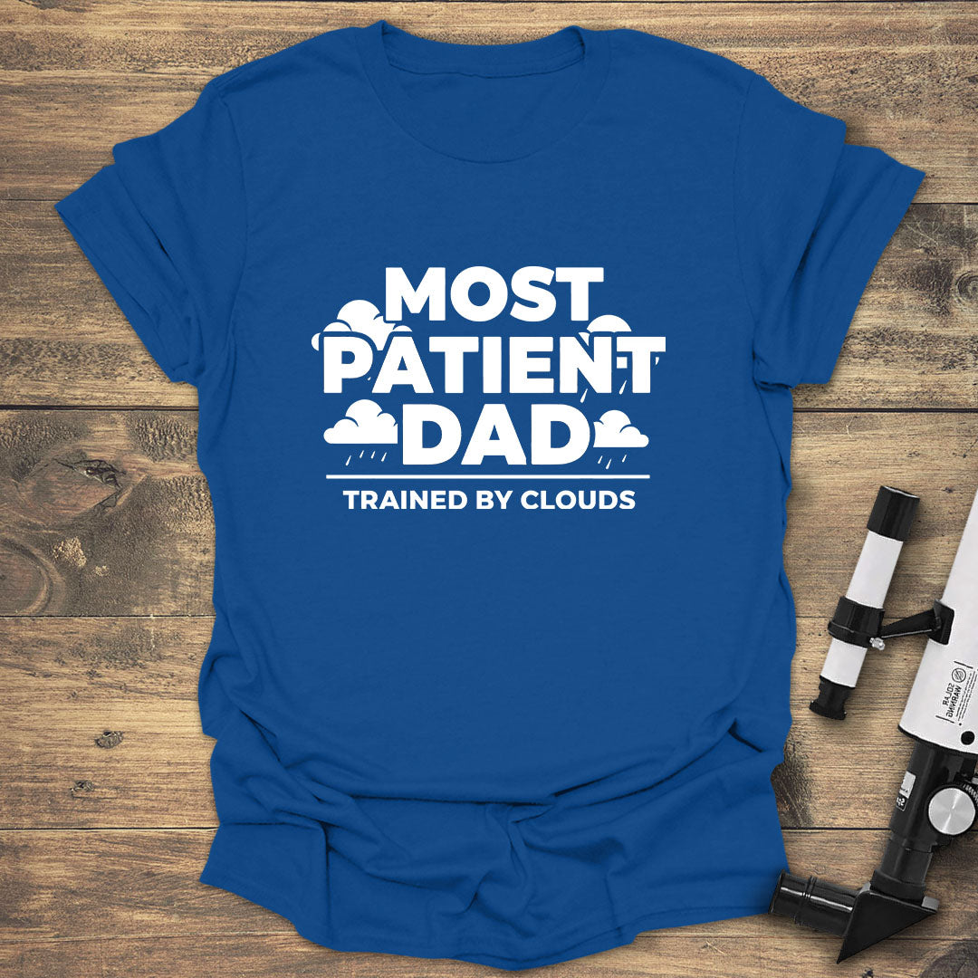Most Patient Dad - Royal T-Shirt