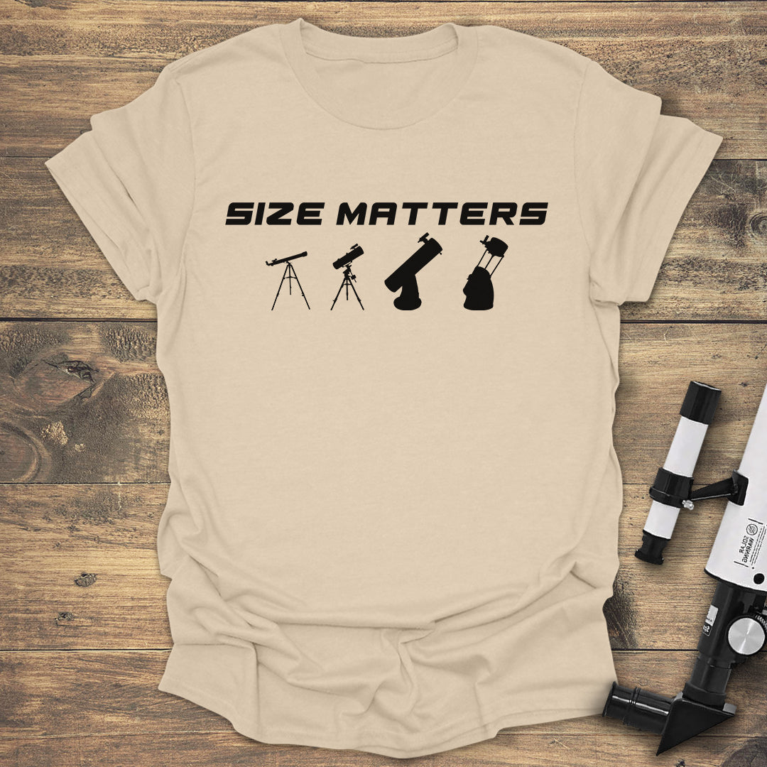 Size Matters Telescope - Sand T-Shirt